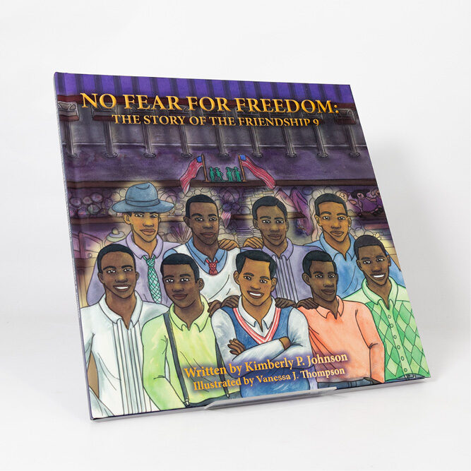 Book cover titled “No Fear for Freedom: The Story of the Friendship 9,” showing an illustrated group standing together.