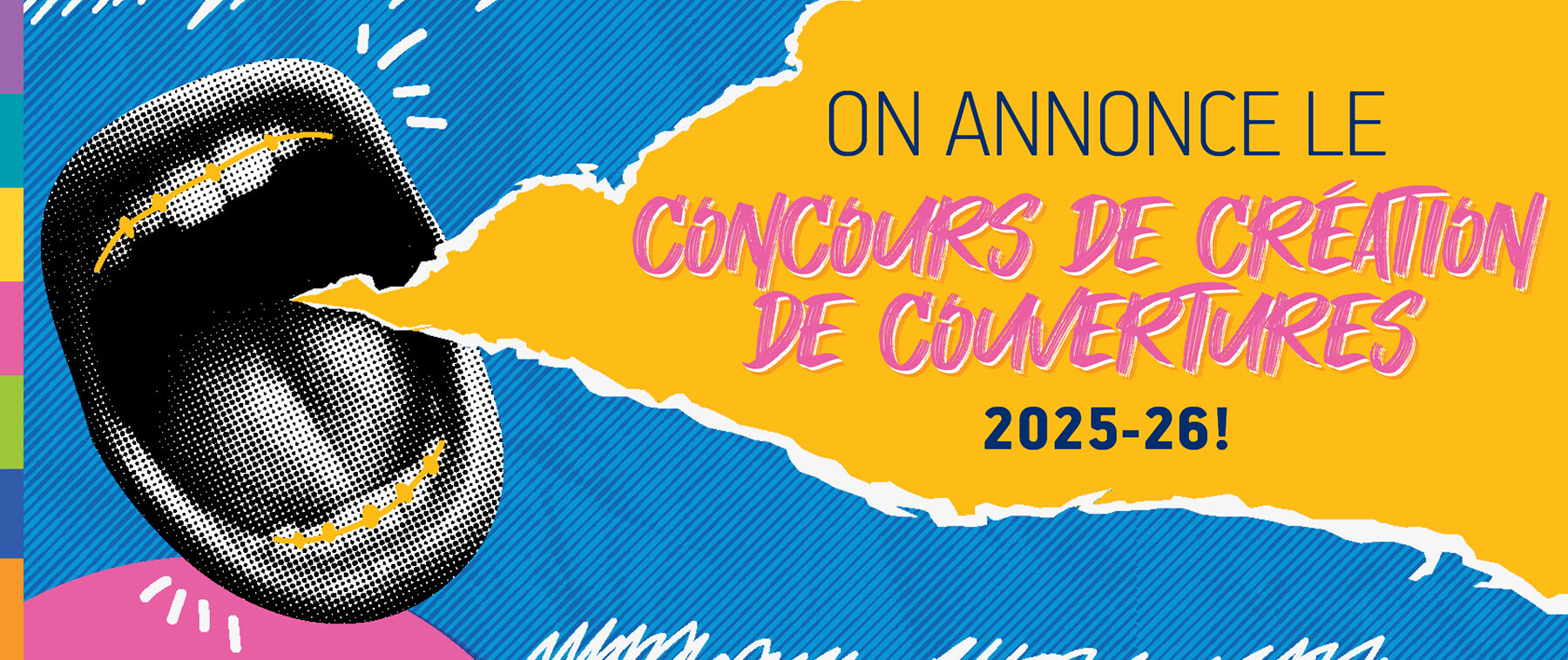 Colorful graphic with bold text announcing the 2025–26 Cover Contest on a blue and yellow background with pop‑art elements.