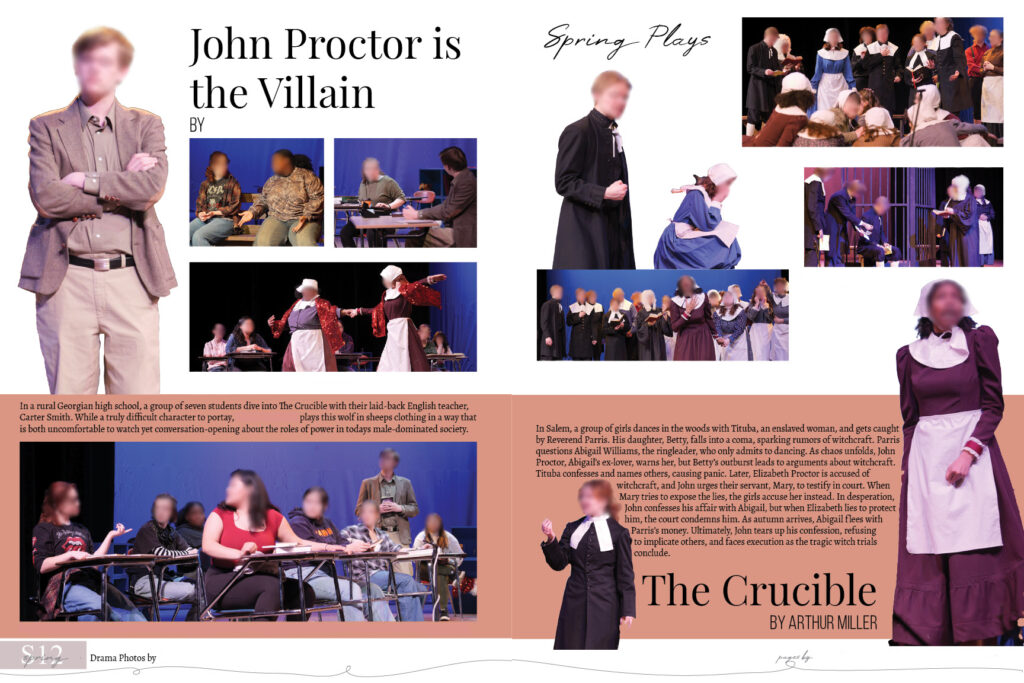 Yearbook drama spread featuring scenes from the spring play The Crucible, with cast photos, quotes, and stage moments.